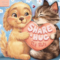 Title: Share a Hug: Pet Pals: with Cute Lift the Flaps, Author: IglooBooks