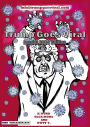 Trump Goes Viral Special 2024 Edition