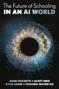 Title: The Future of Schooling in a GenAI World, Author: John Fischetti