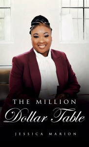 Title: The Million Dollar Table, Author: Jessica Marion