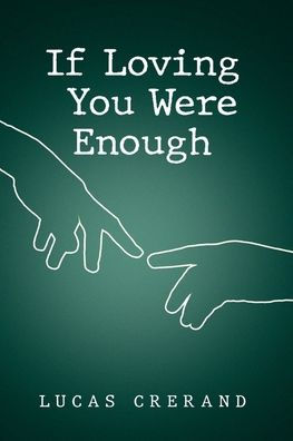 If Loving You Were Enough