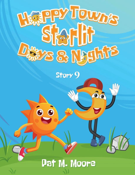 Happy Town's Starlit Days and Nights: (Welcome to Town Book 9)