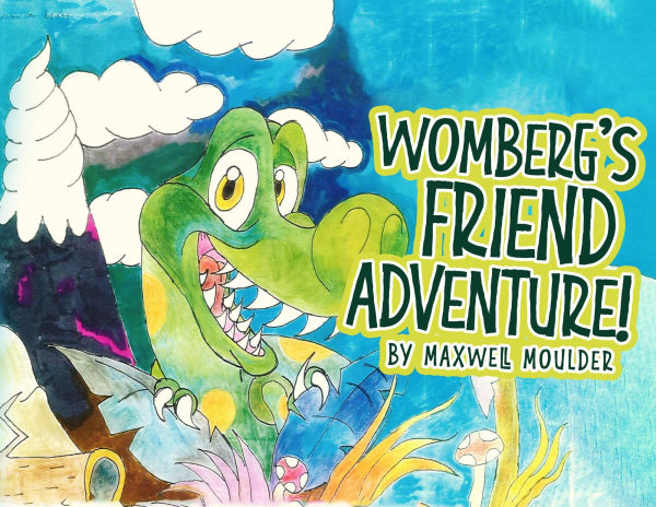 WOMBERG'S FRIEND ADVENTURE!