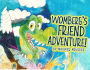 WOMBERG'S FRIEND ADVENTURE!