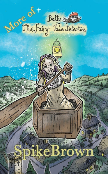 More of Betty the Fairytale Detective