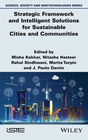 Strategic Framework and Intelligent Solutions for Sustainable Cities Communities