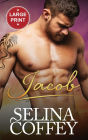 Jacob: A Paranormal Shifter Vampire Romance (Large Print Hardback)