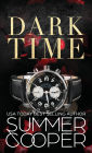 Dark Time: A Billionaire Dark Contemporary Romance (Hardback)