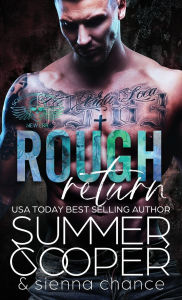 Title: Rough Return: A Motorcycle Club New Adult Romance (Hardback), Author: Summer Cooper