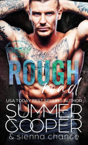 Title: Rough Road: A Motorcycle Club New Adult Romance (Hardback), Author: Summer Cooper