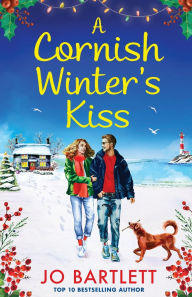 Title: A Cornish Winter's Kiss, Author: Jo Bartlett