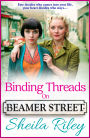 Binding Threads on Beamer Street: A heartbreaking and unputdownable Liverpool saga from Sheila Riley