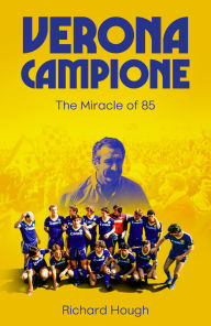 Amazon free download books Verona Campione: The Miracle of 85 in English