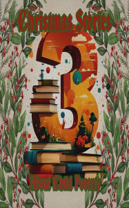 Title: 3 Christmas Stories - About Child Poverty, Author: Anton Chekhov