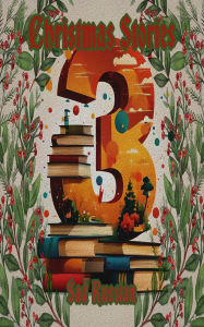 Title: 3 Christmas Stories - Sad Russian, Author: Anton Chekhov