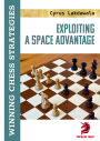 Exploiting a Space Advantage: Winning Chess Strategies