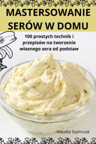 Title: Mastersowanie Serï¿½w W Domu, Author: Klaudia Szymczak
