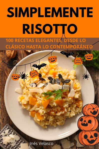 Simplemente Risotto