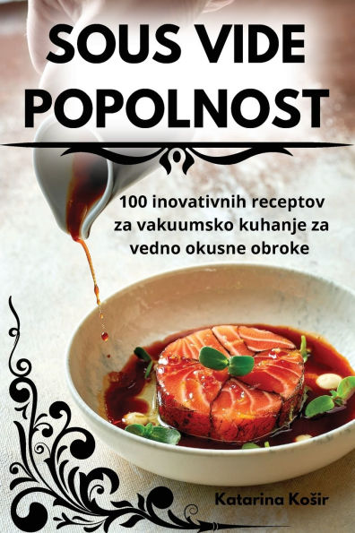 Sous Vide Popolnost