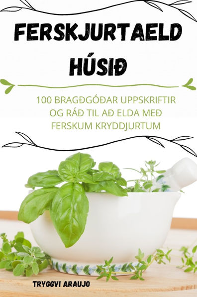 Ferskjurtaeld Hï¿½siï¿½