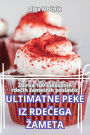 Ultimatne Peke Iz RdeČega Zameta