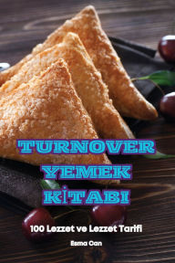 Title: Turnover Yemek Kİtabi, Author: Esma Can