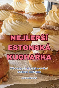 Title: Nejlepsï¿½ Estonskï¿½ KuchaŘka, Author: Andrea Smutnï