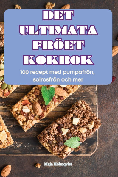 Det Ultimata Fr�et Kokbok