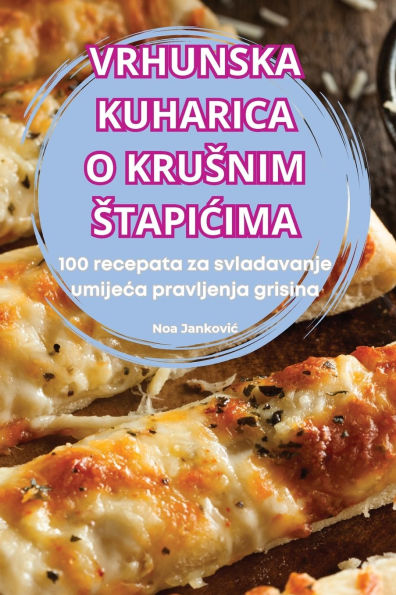 Vrhunska Kuharica O Krusnim StapiĆima