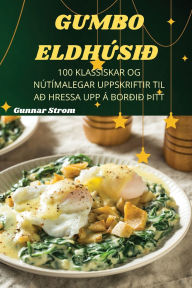 Title: Gumbo Eldhï¿½siï¿½, Author: Gunnar Strom