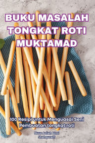 Title: Buku Masalah Tongkat Roti Muktamad, Author: Nuur Azliah Binti Shahquzaifi