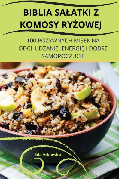 Biblia Salatki Z Komosy RyŻowej