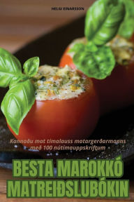 Title: Besta Marokkï¿½ Matreiï¿½slubï¿½kin, Author: Helgi Einarsson