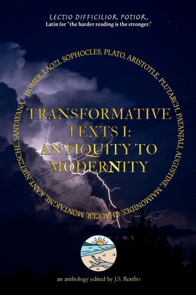 Transformative Texts I: Antiquity to Modernity