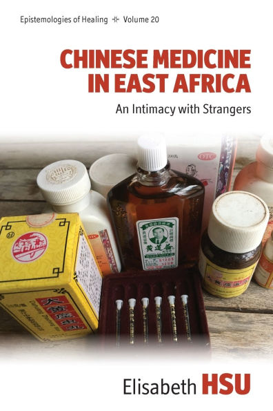 Chinese Medicine East Africa: An Intimacy with Strangers
