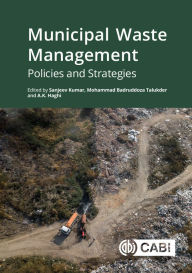 Title: Municipal Waste Management: Policies and Strategies, Author: Sanjeev Kumar