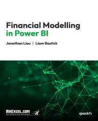 Title: Financial Modelling in Power BI: Master Subtotals, Functions, and Advanced Excel Tricks in Minutes!, Author: MrExcel's Holy Macro! Books
