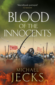 Download ebooks free pdf format Blood of the Innocents: A gloriously bloody, thrilling novel by Michael Jecks 9781837032716 English version by Michael Jecks MOBI