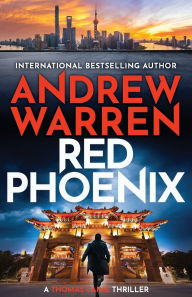 Title: Red Phoenix, Author: Andrew Warren