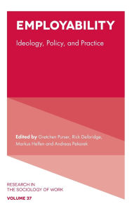 Download free friday nook books Employability: Ideology, Policy, and Practice MOBI ePub