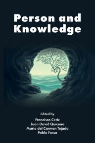 Title: Person and Knowledge, Author: Francisco Ceric