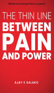 Ebook for gk free downloading The Thin Line Between Pain and Power 9781837092109