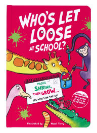 Title: Who's Let Loose at School?: Who's Let Loose at School?, Author: Three Wishes Three Wishes