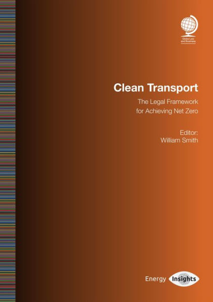 Clean Transport: The Legal Framework for Achieving Net Zero