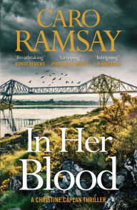 Title: In Her Blood, Author: Caro Ramsay