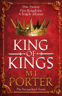 King of Kings: An action-packed unputdownable historical adventure from M J Porter