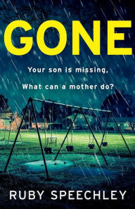 Title: Gone, Author: Ruby Speechley