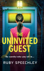 The Uninvited Guest