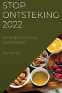 Stop Ontsteking 2022: Recepten Voor Uw Gezondheid