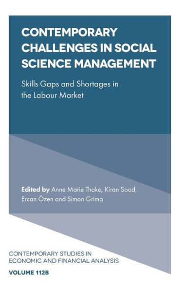 Contemporary Challenges in Social Science Management: Skills Gaps and Shortages in the Labour Market